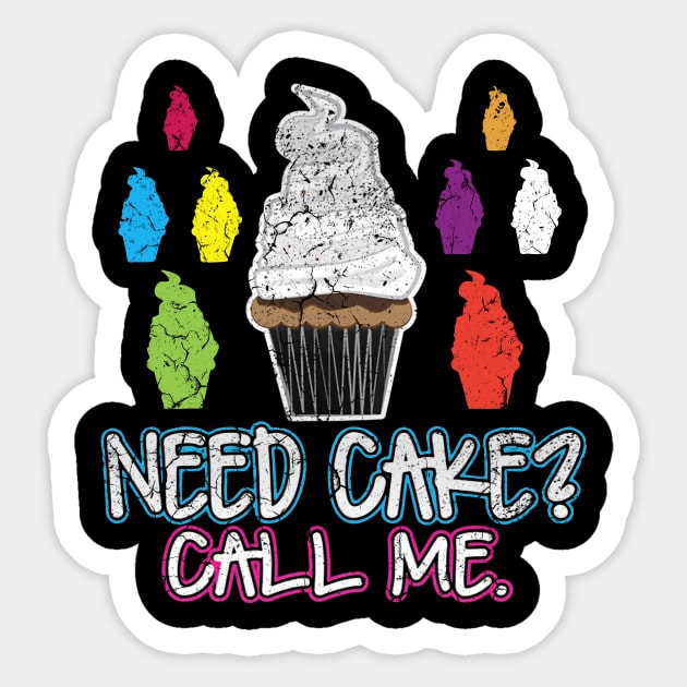 Need Cake Call Me Sticker by FreedoomStudio